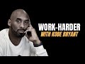 Work Harder - Kobe Bryant Motivational Video 2021