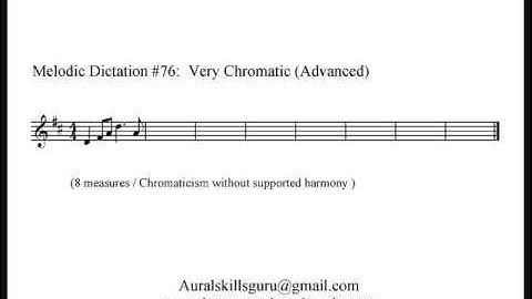Melodic Dictation #76 - Very Chromatic (Advanced)
