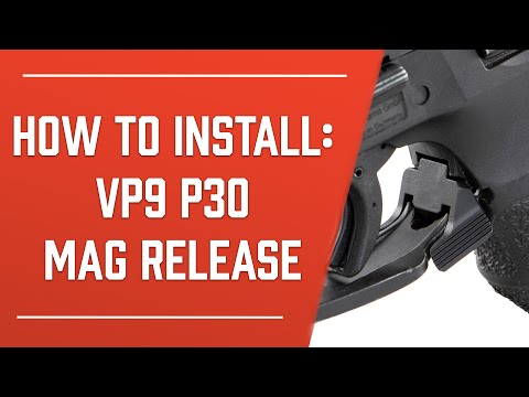 VP9 P30 Mag Release Installation Video | HKParts