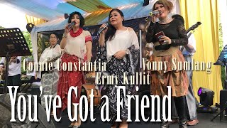 You've Got A Friend - Connie Constantia - Ermy Kullit - Vonny Sumlang