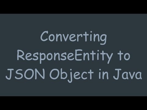 Converting ResponseEntity to