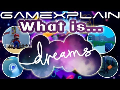 What is Dreams? (PS4)