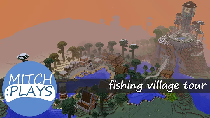 Fishing Village Tour - Mitch Plays Minecraft - Ep ...