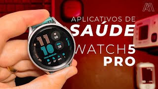 GALAXY WATCH 5 PRO | APLICATIVOS DE SAÚDE