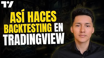 ✅COMO HACER BACKTESTING EN TRADINGVIEW
