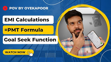 Easy Loan EMI Calculations using MS Excel | How to use PMT formula and Goal Seek Function
