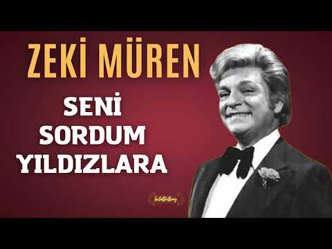 ZEKİ MÜREN - Seni Sordum Yıldızlara (Sözleri / Lyrics)