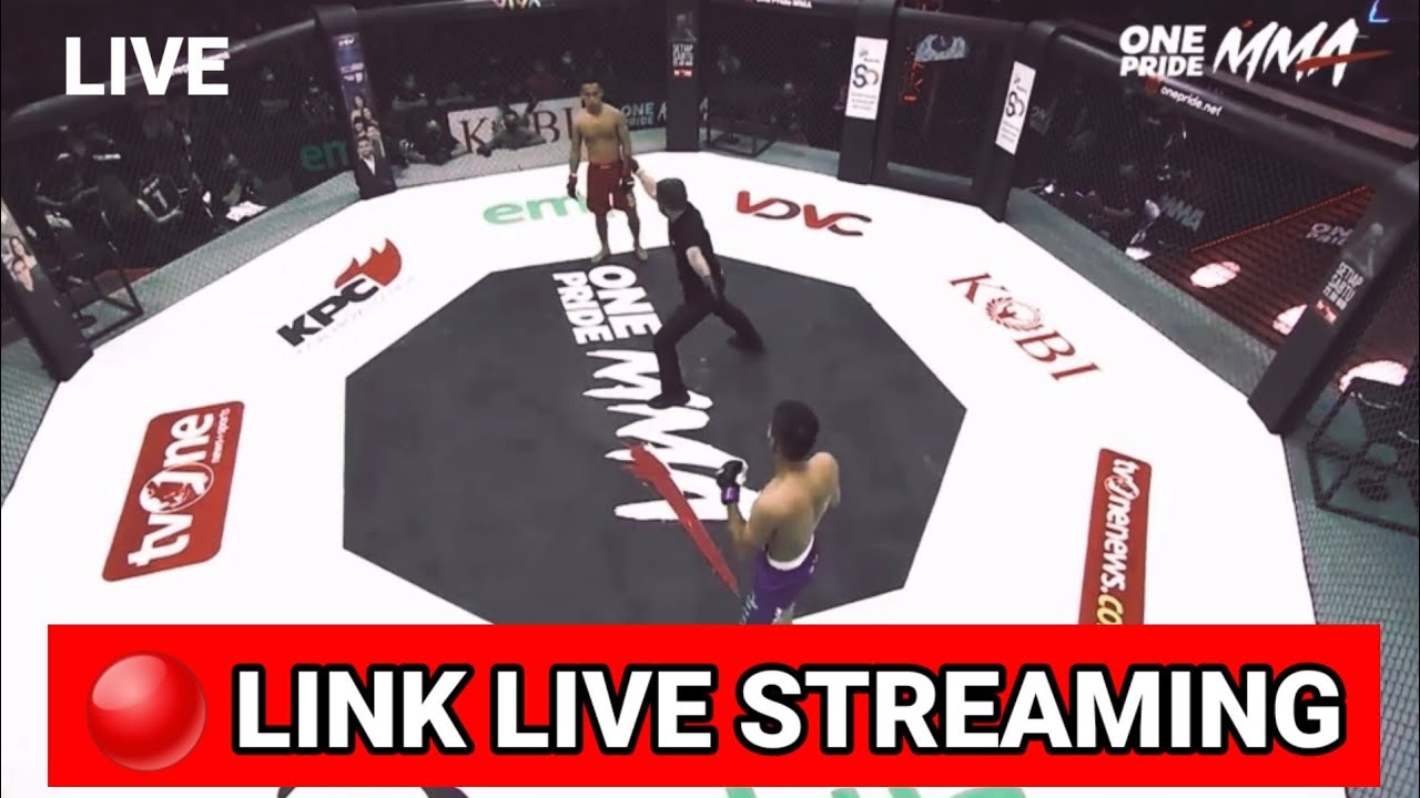 LINK LIVE STREAMING ONE PRIDE MMA SABTU 8 JULI 2023 ONE PRIDE MMA TERBARU 