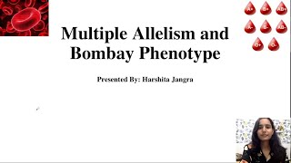 Full Multiple Allelism | ABO Blood grouping | Bombay phenotype | Genetics Update