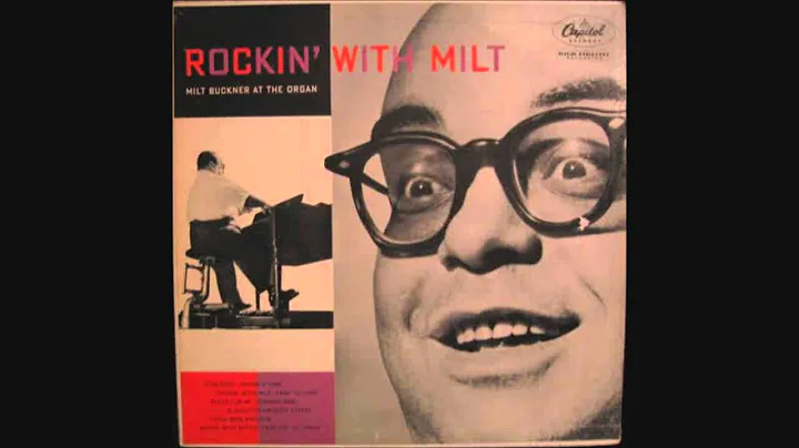 Milt Buckner & Buddy Tate playing "When I'm Blue"