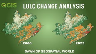 Land Use & Land Cover Change Analysis in QGIS | LULC Change Detection over Time