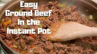 Cook Ground Beef in the Instant Pot