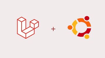Hướng dẫn cài PHP - LARAVEL chạy ngon trên Ubuntu 20.04