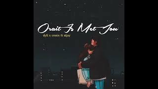 Mjay - Orait Is Met Jou ( Ft . Dyli & Cronic