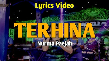 TERHINA - Nurma Paejah Adella | Lirik Video