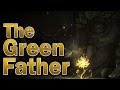 The Green Father (Ivern Lore)