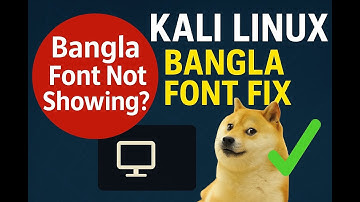 Installing Bangla Fonts in Kali Linux - A Step-by-Step Guide