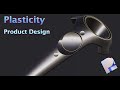 Product Design in Plasticity | in Plasticity 3D v24.3.0-beta.10