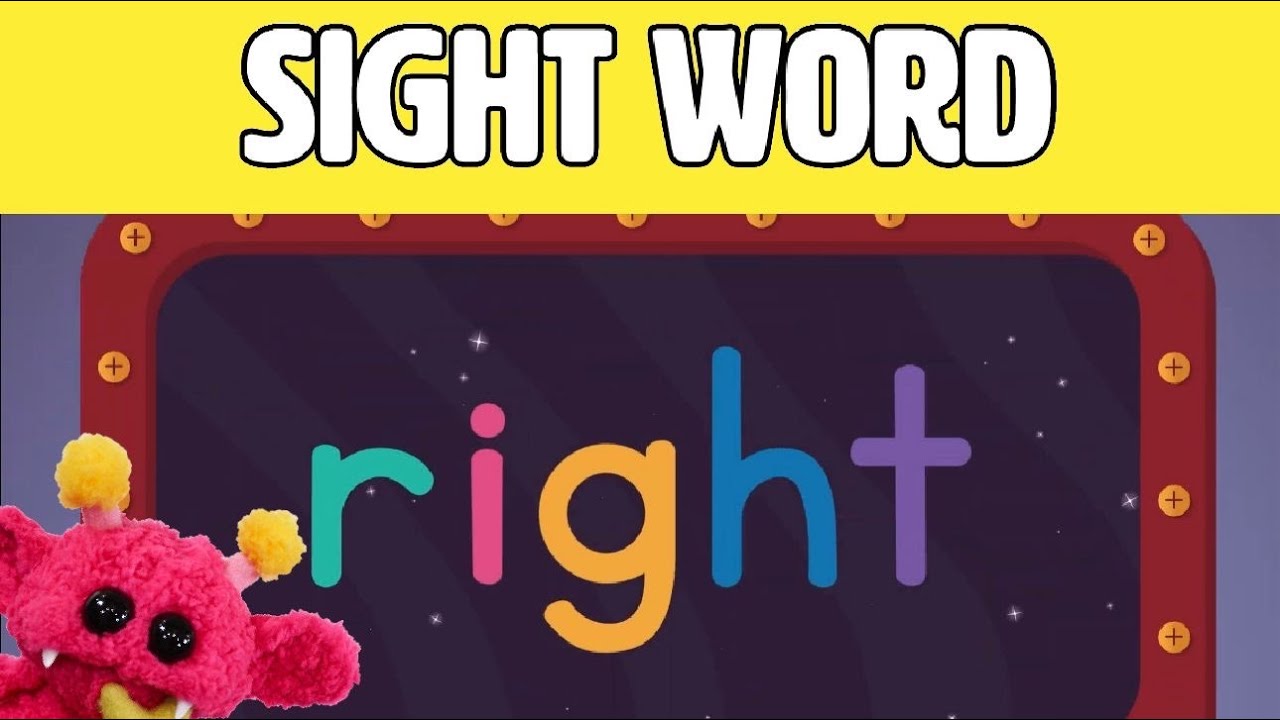 RIGHT - Let's Learn the Sight Word RIGHT with Hubble the Alien! | Nimalz Kidz! Songs and Fun!