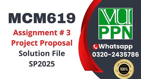 MCM619 Assignment 3 Proposal solution #mcm619