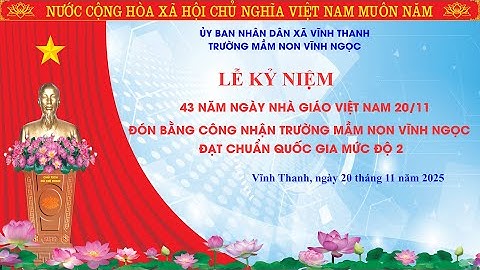 Trường MN Vĩnh Ngọc đón bằng chuẩn Quốc Gia mức độ 2