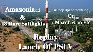 4K || PSLV C51 LANCH || By Deep Space
