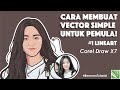 Download Lagu Tutorial Cara Membuat Vector Simple || How To Make a Simple Vector || CorelDraw X7. #1 Lineart
