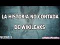 Milenio 3 - La historia no contada de Wikileaks
