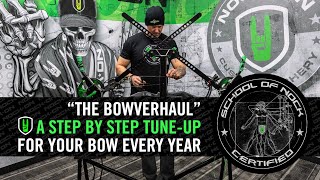 A STEP BY STEP TUNEUP FOR YOUR BOW