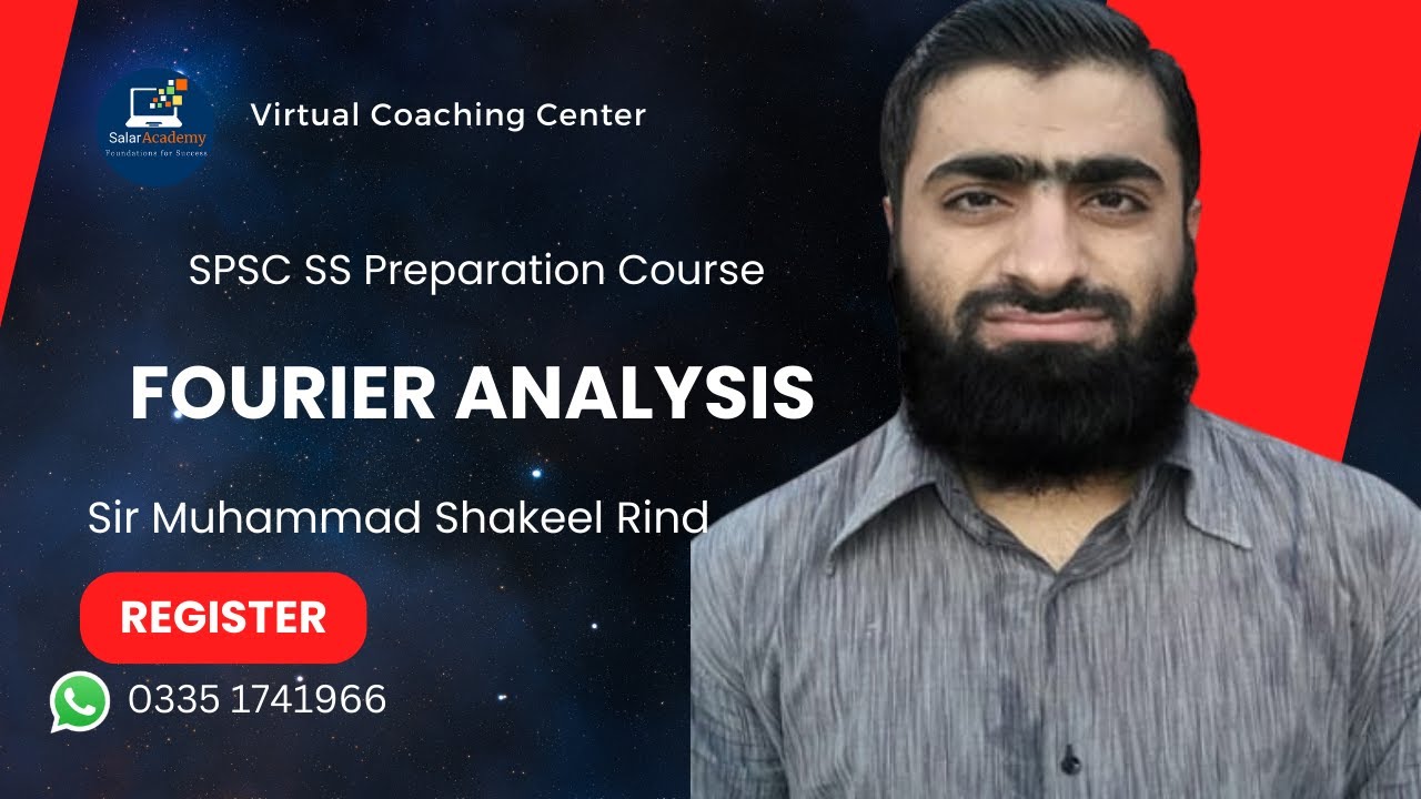 Mastering Fourier Analysis Core Concepts Explained by Sir Shakeel Rind ...