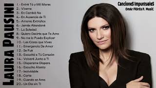 Laura Pausini  Mejores Canciones II MIX ROMANTICOS
