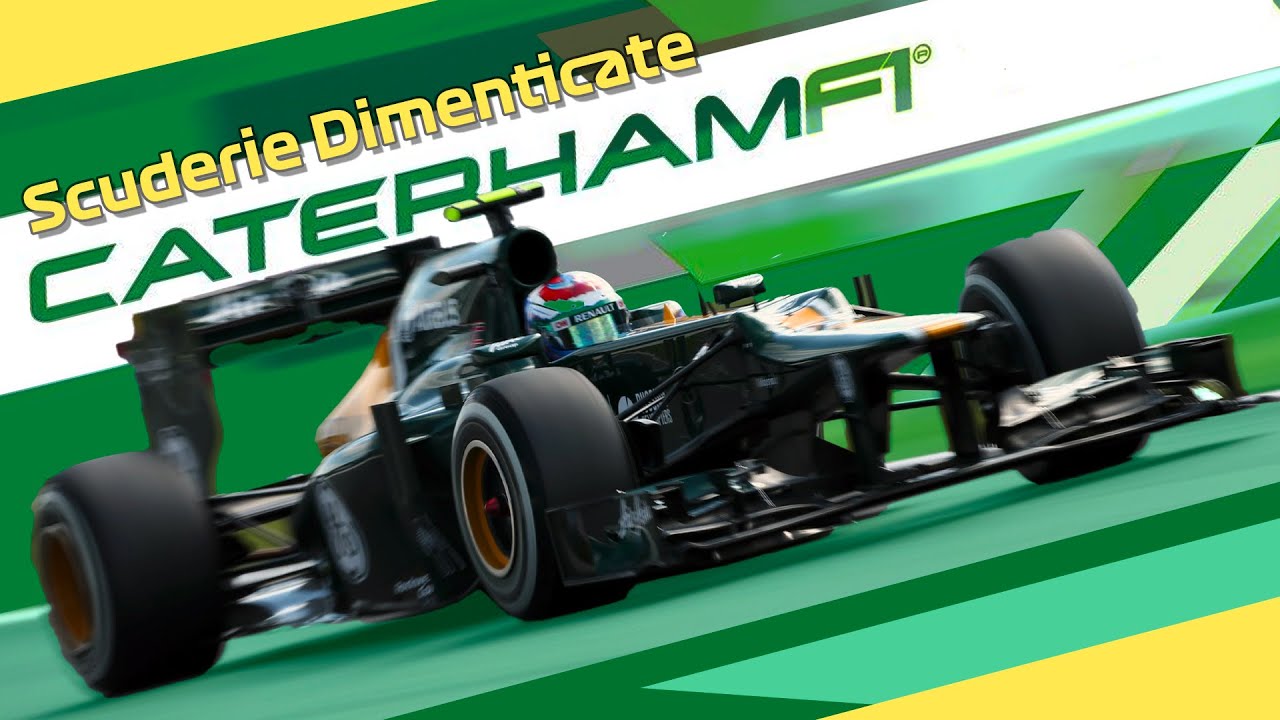 La FOLLE STORIA della CATERHAM in F1! ||| SCUDERIE DIMENTICATE 🏁