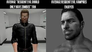 Average Fan VS Average Enjoyer - Resident Evil