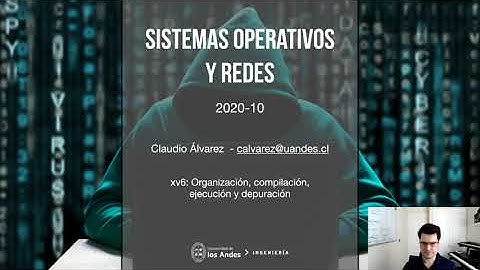 xv6: Organización, Compilacion, Ejecucion y Depuracion