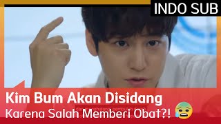 Kim Bum Akan Disidang Karena Salah Memberi Obat?! 😰 EP03 #GhostDoctor 🇮🇩INDOSUB🇮🇩