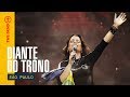 DIANTE DO TRONO | THE SEND BRASIL 2020