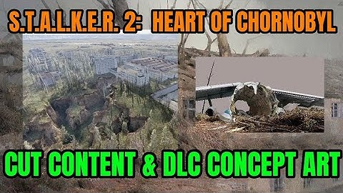 S.T.A.L.K.E.R. 2: Cut Content & DLC Concept Art