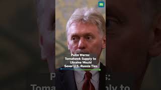 Russia says it awaits clarity on possible US supply of Tomahawks to Ukraine