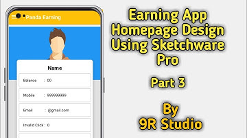 #3 How To Make An Earning App Using Sketchware Pro | Part 3 by 9R Studio