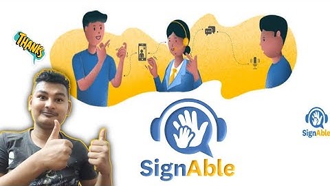 SIGNABLE || HOW TO USE SIGNABLE || STEP TO STEP VIDEO BY SIGNABLE APPS || India sign language.