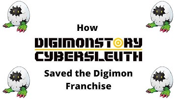 How Digimon Story Cyber Sleuth SAVED Digimon Games