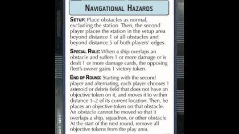 How-to play Objective "Navigational Hazards" - Star Wars Armada Explained (SWAE)