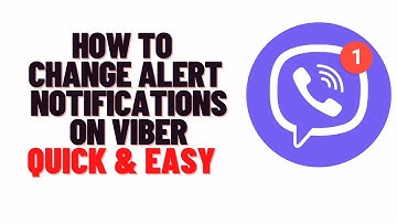 how to change alert notifications on viber
