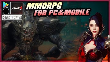 MIR4 Closed Beta Gameplay - Excellent Graphic, HUGE MMORPG | Android/iOS/PC/STEAM Walkthrough CBT