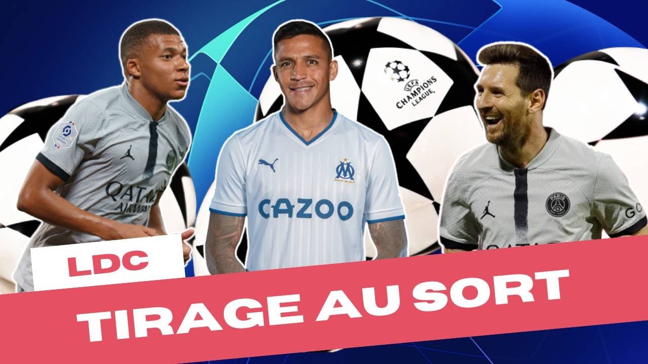 TIRAGE LIGUE DES CHAMPIONS 2023 / CHAMPIONS LEAGUE DRAW / LDC / UCL ...