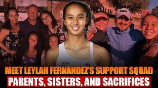 How Leylah Fernandez’s Family, Parents & Siblings Built a Tennis Warrior
