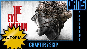 The Evil Within - Speedrun Tutorial - Chapter 7 Skip