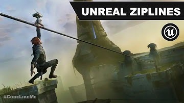 How to create Ziplines in Unreal Engine I