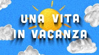 Video thumbnail of "Una vita in vacanza -🏄‍♀️🏖  - @SofiaDelBaldo  cover cartoon"