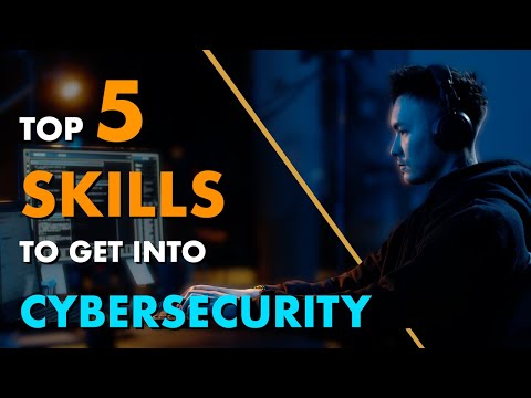 Getting Into Cyber Security: 5 Skills You NEED To Learn